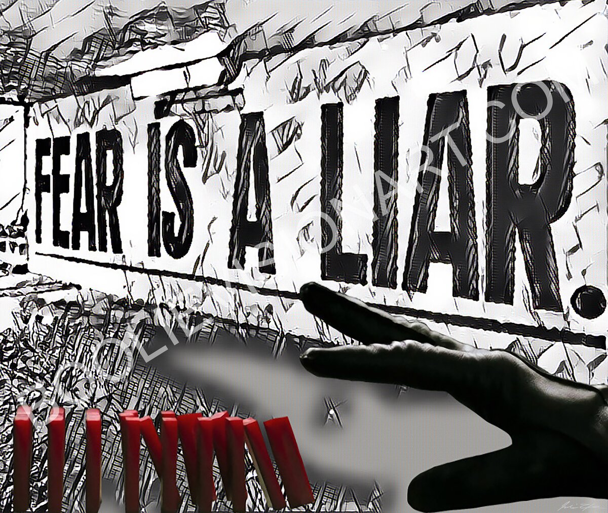 Fear Is A Liar
